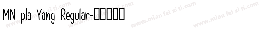 MN pla Yang Regular字体转换
